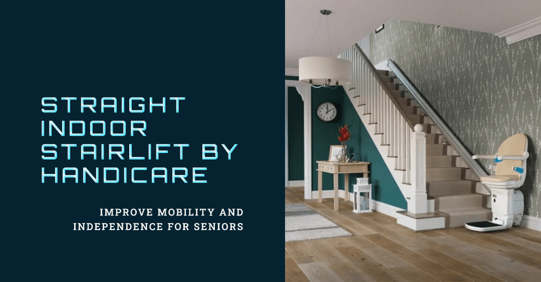 Top 6 Best Stairlifts For Seniors — straight-indoor-stairlift-by-handicare-copy-1.png