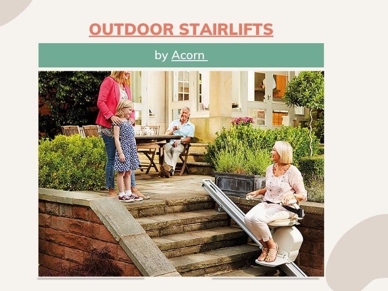 Outdoor Stairlifts: Acorn 130 Outdoor