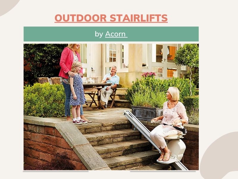 Outdoor Stairlifts: Acorn 130 Outdoor 
