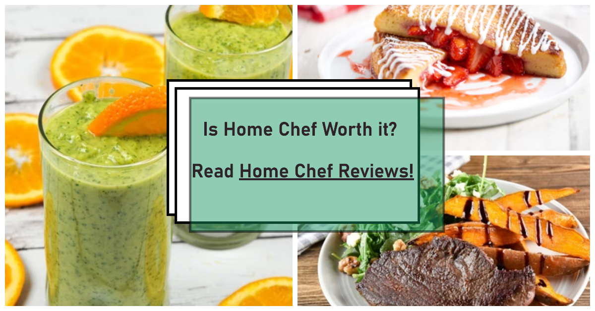 Home Chef Reviews 