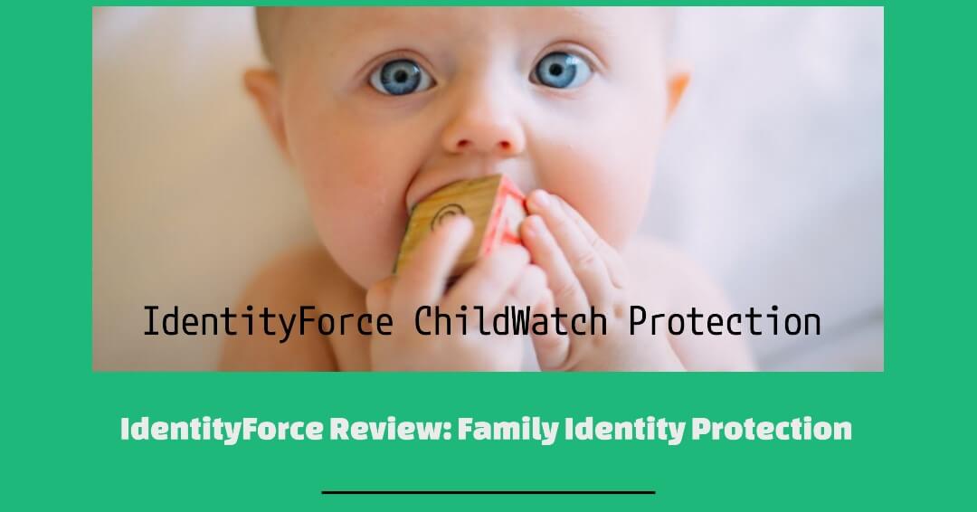 IdentityForce | family identity theft protection with ChildWatch image