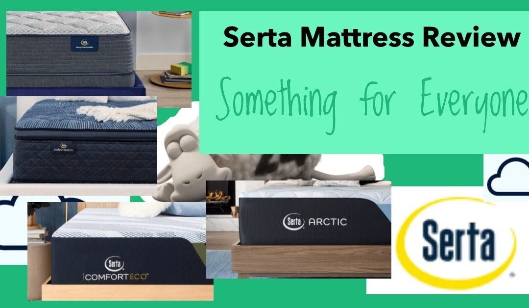 Serta Mattress Review: Something for Everyone