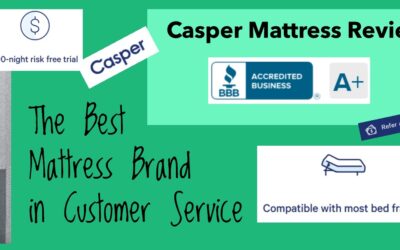 Casper Mattress Review: Rated as Best in Customer Service