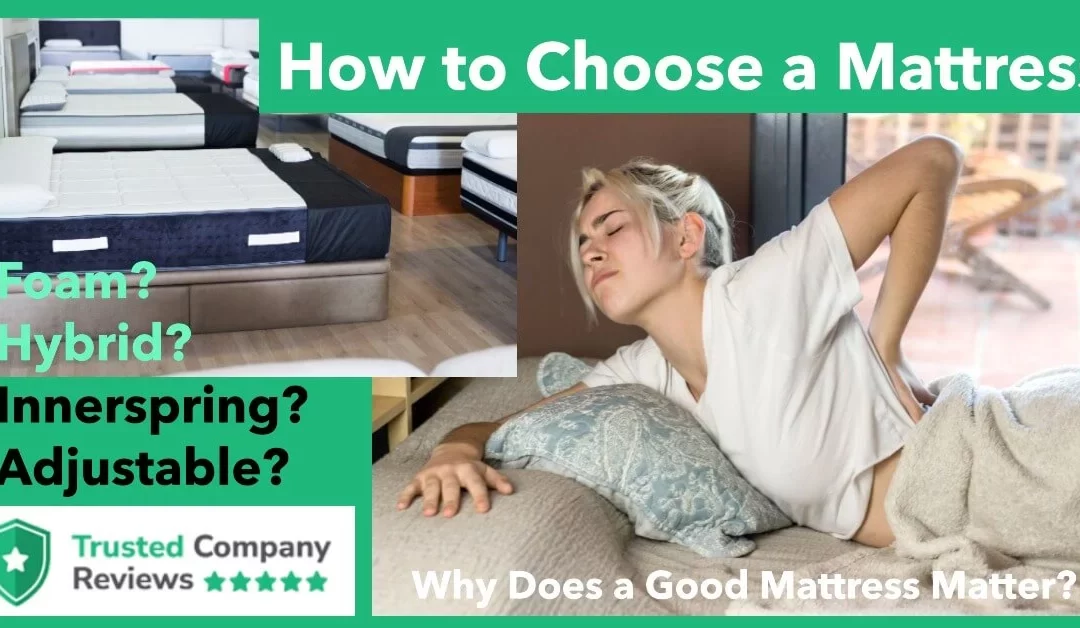 How to Choose a Mattress With Confidence: Everything You Need to Know