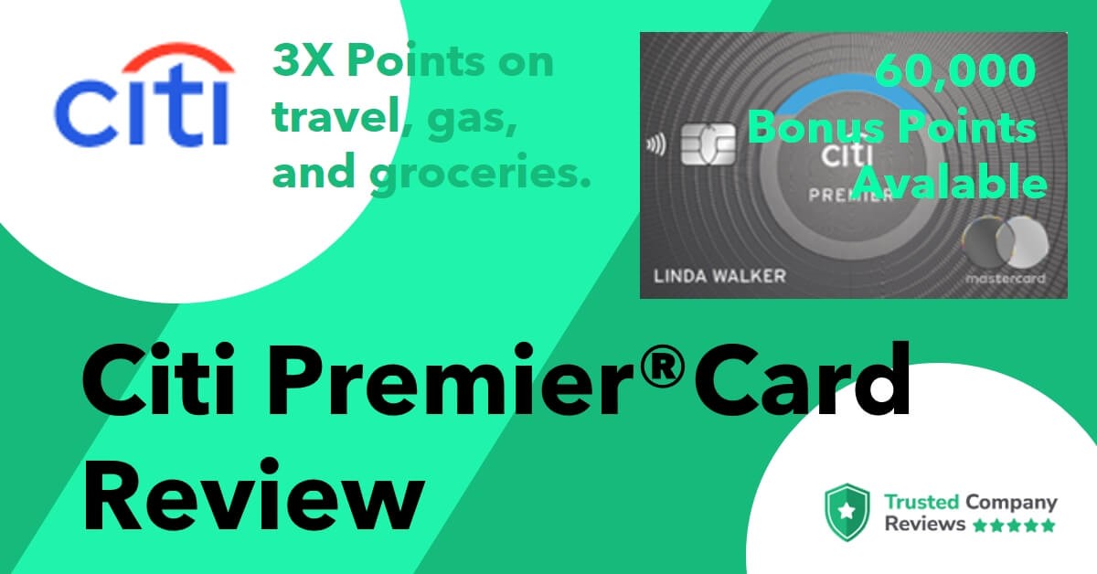 citi premier card review. Best Credit Card for Gas and Groceries feature image
