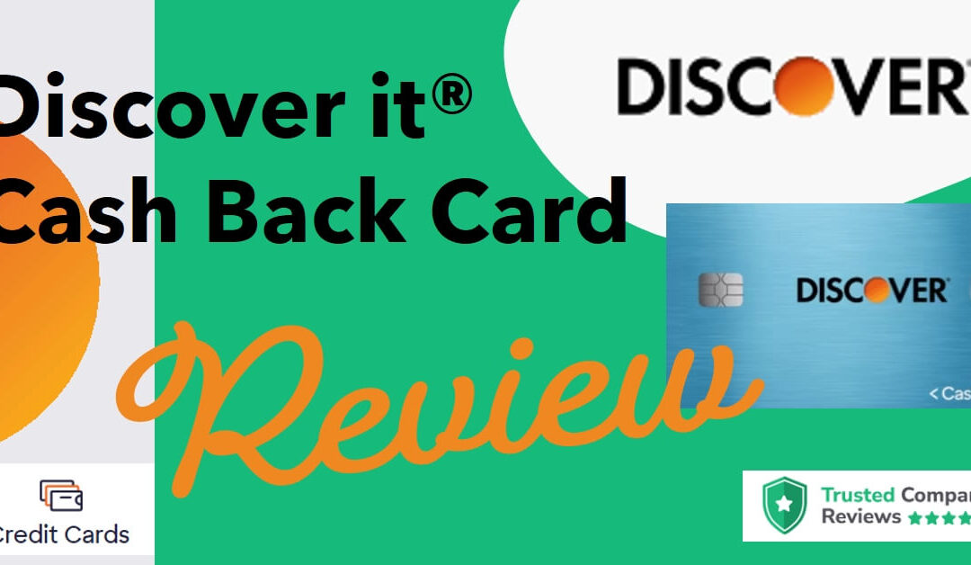 Discover it® Cash Back Review