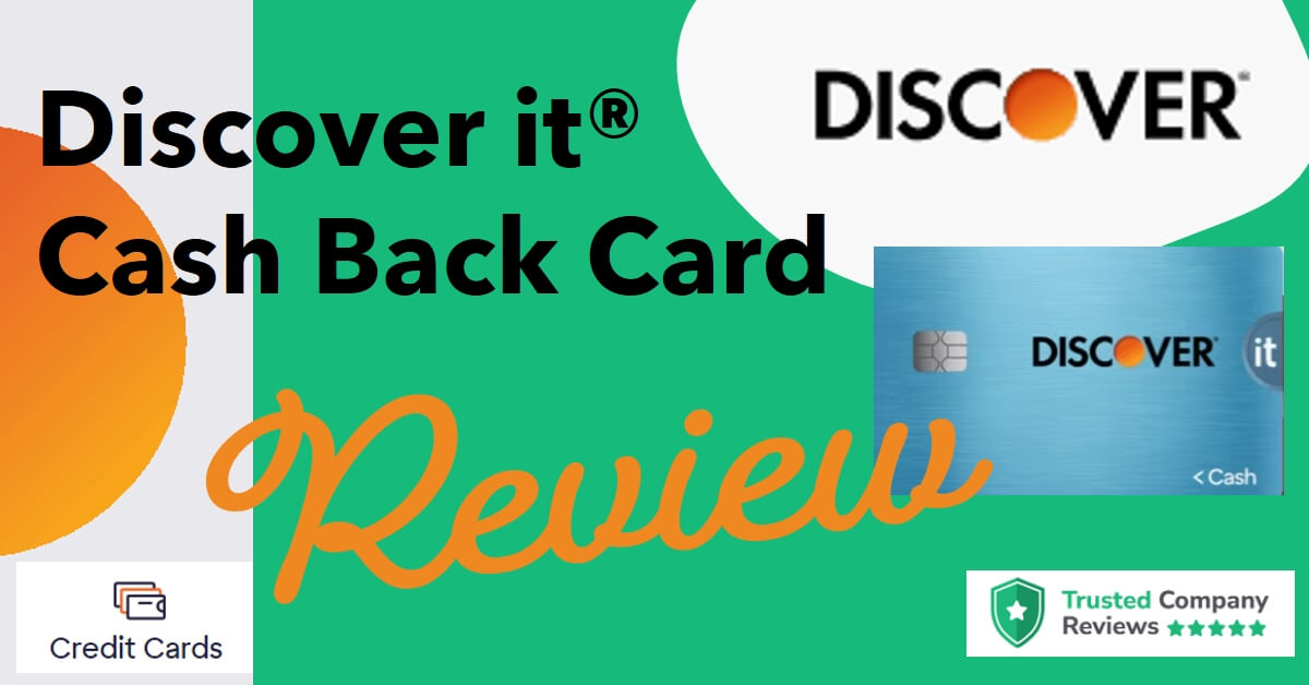 Discover it Cash Back review. Best Credit Card for Gas and Groceries feature image