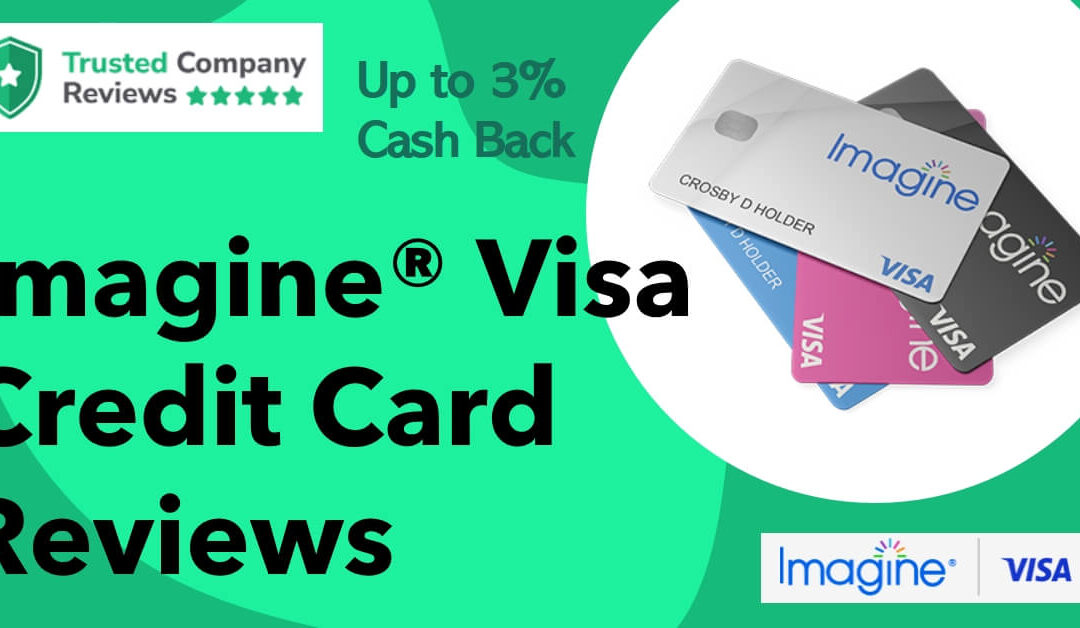 Imagine Visa Credit Card Reviews