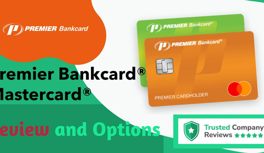 Premier Bankcard Mastercard Review