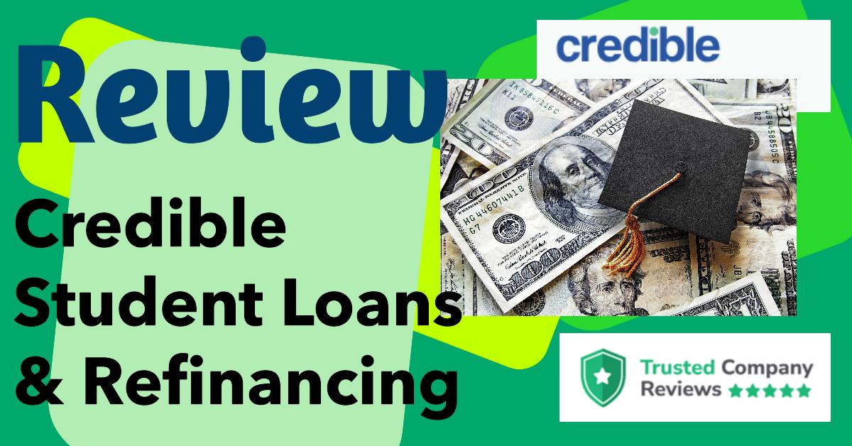 credible student loans and refinancing review image