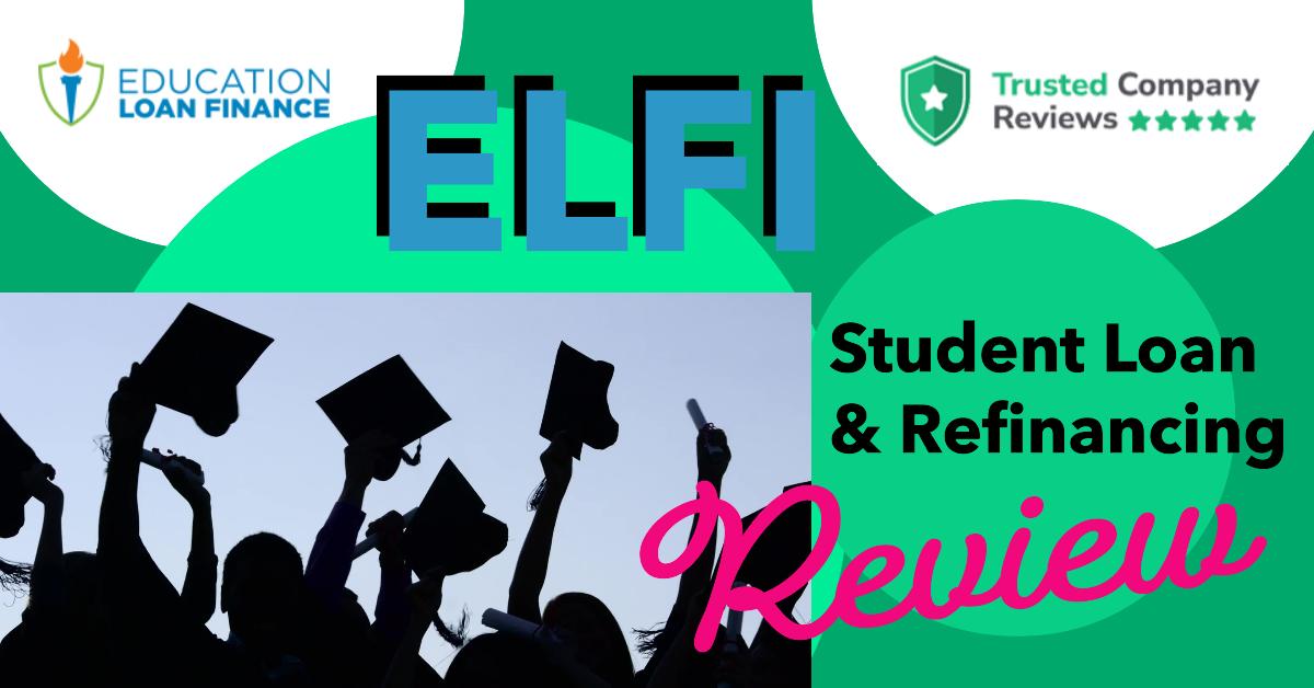 ELFI student loan review feature image