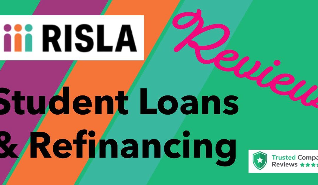 RISLA Student Loan & Refinance Review