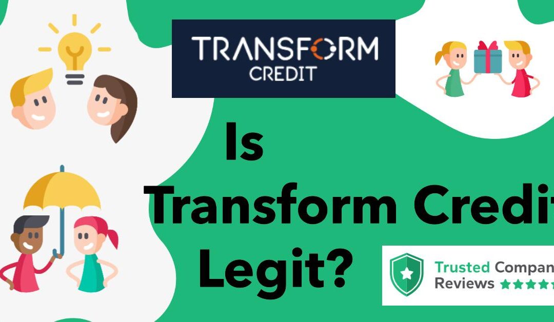 Is Transform Credit Legit?