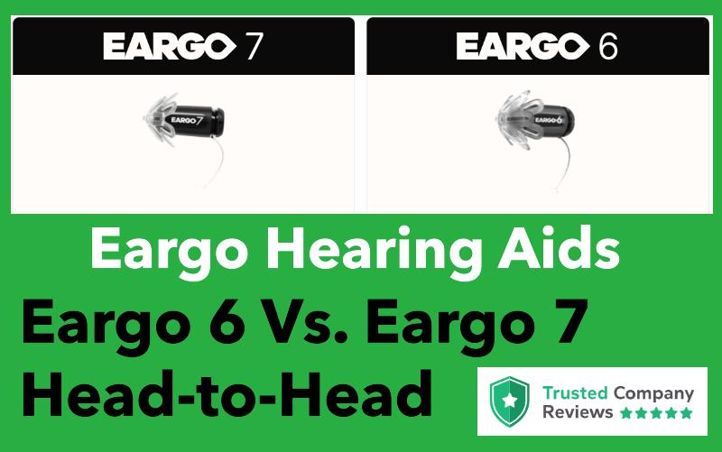 eargo 6 vs eargo 7 comparison feature image